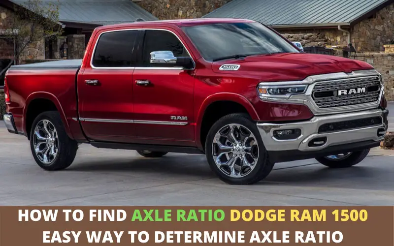 How to find Axle Ratio Dodge Ram 1500