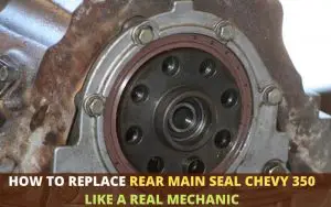 how to replace rear main seal Chevy 350