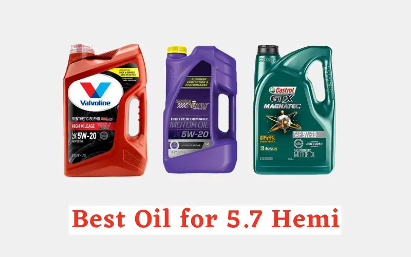 Best Oil for 5.7 Hemi- Reviews & Buying Guide