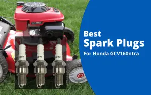 Best Honda GCV160 Spark Plugs